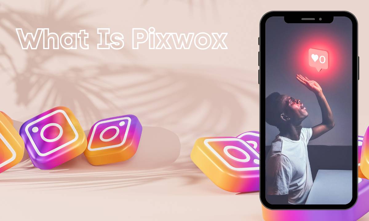 what is pixwox
